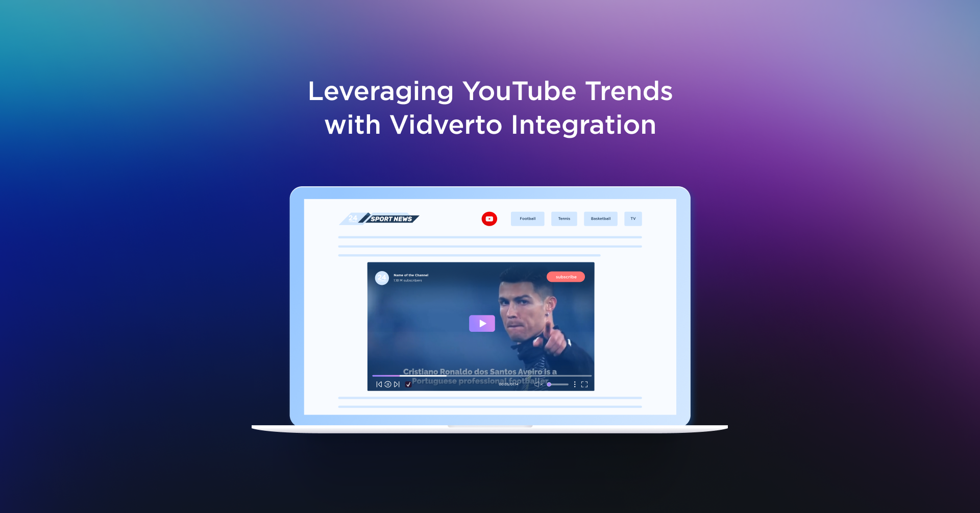 Leveraging YouTube Trends with Vidverto Integration